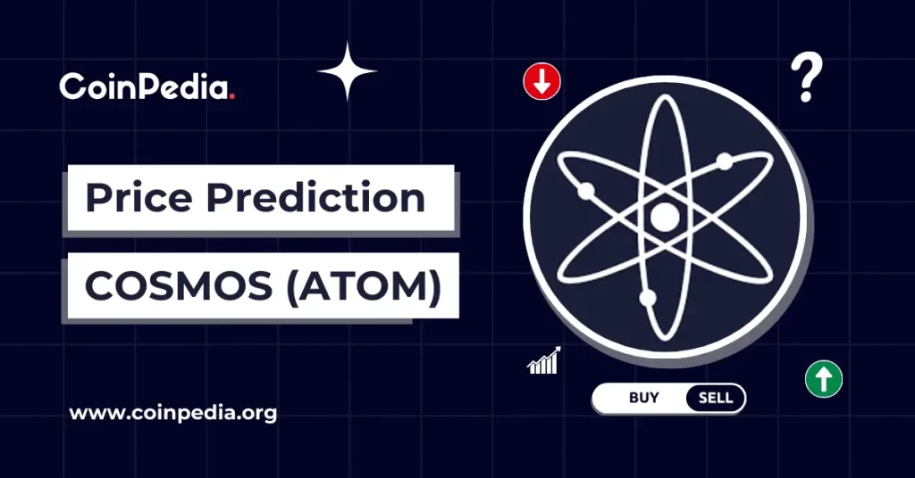 Cosmos (ATOM) Price Prediction 2026, 2027 – 2030: Will ATOM Price Hit $300?